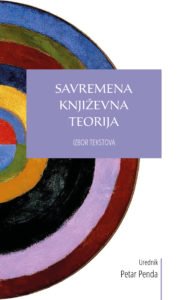 Savremena književna teorija, izbor tekstova, uredio Petar Penda, preveli Božica Jović, Ognjen Kurteš, Tatjana Bijelić, Svetlana Mitić, Svjetlana Ognjenović, Branko Crnogorac i Monika Crnogorac